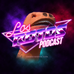 Los Rotos Podcast