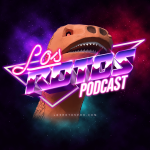Los Rotos Podcast Los Rotos Podcast
